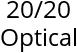 20/20 Optical