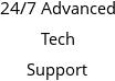 24/7 Advanced Tech Support