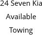 24 Seven Kia Available Towing