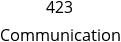 423 Communication