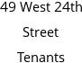 49 West 24th Street Tenants