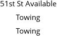 51st St Available Towing Towing