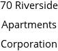 70 Riverside Apartments Corporation