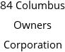 84 Columbus Owners Corporation