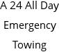 A 24 All Day Emergency Towing