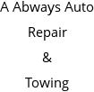 A Abways Auto Repair & Towing