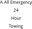 A All Emergency 24 Hour Towing