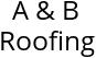 A & B Roofing