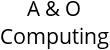 A & O Computing