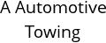 A Automotive Towing