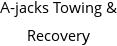 A-jacks Towing & Recovery