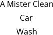 A Mister Clean Car Wash