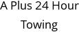 A Plus 24 Hour Towing