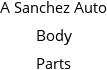 A Sanchez Auto Body Parts