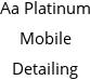 Aa Platinum Mobile Detailing