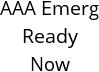 AAA Emerg Ready Now