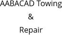 AABACAD Towing & Repair