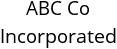 ABC Co Incorporated