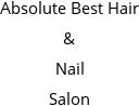 Absolute Best Hair & Nail Salon