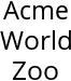 Acme World Zoo