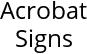 Acrobat Signs