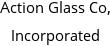 Action Glass Co, Incorporated