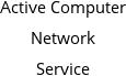 Active Computer Network Service