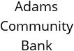 Adams Community Bank