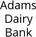 Adams Dairy Bank