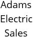 Adams Electric Sales