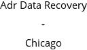 Adr Data Recovery - Chicago