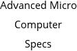 Advanced Micro Computer Specs