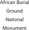 African Burial Ground National Monument