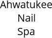 Ahwatukee Nail Spa