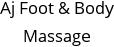 Aj Foot & Body Massage