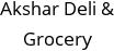 Akshar Deli & Grocery