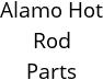 Alamo Hot Rod Parts