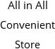 All in All Convenient Store