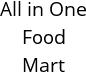 All in One Food Mart