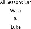 All Seasons Car Wash & Lube