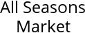 All Seasons Market