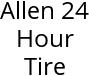 Allen 24 Hour Tire