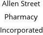 Allen Street Pharmacy Incorporated