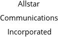 Allstar Communications Incorporated