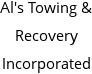 Al's Towing & Recovery Incorporated