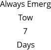 Always Emerg Tow 7 Days