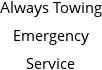 Always Towing Emergency Service