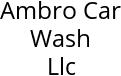 Ambro Car Wash Llc