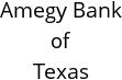 Amegy Bank of Texas