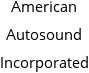 American Autosound Incorporated